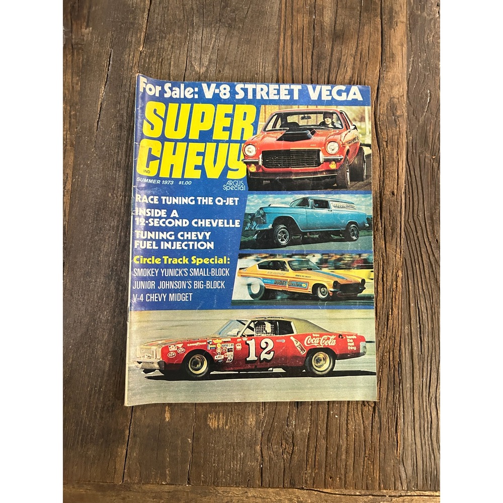 Vintage Super Chevs Magazine Summer 1973 Chevy Performance Vega Chevelle Q-Jet